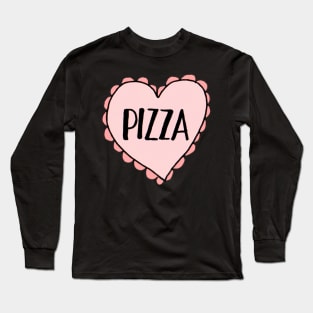 Pizza love Long Sleeve T-Shirt